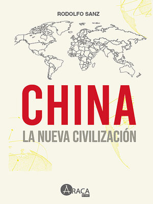 cover image of China  la nueva civilizacion